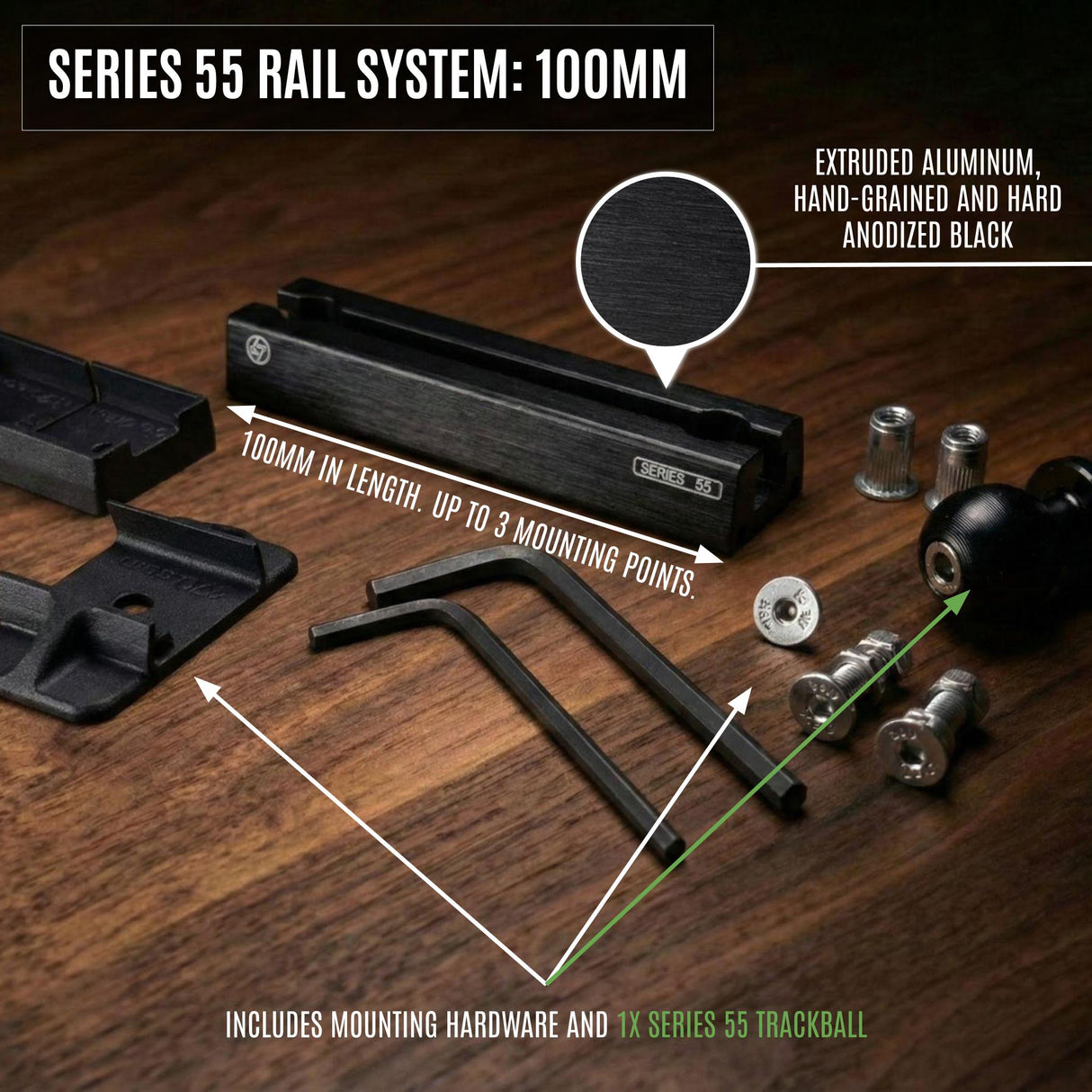 Series 55 Rail System