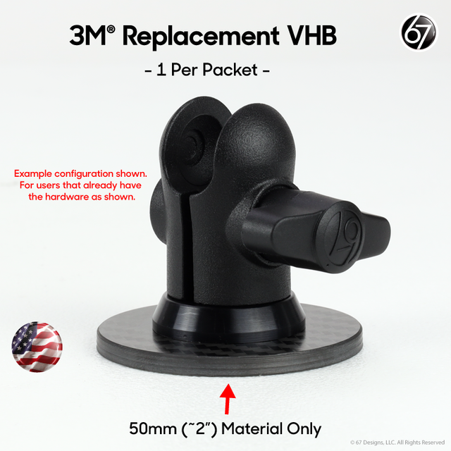 Replacement 3M VHB for the Universal Sticky Base