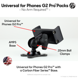 Pro Series Holders™ - Universal for Phones G2 Pro™