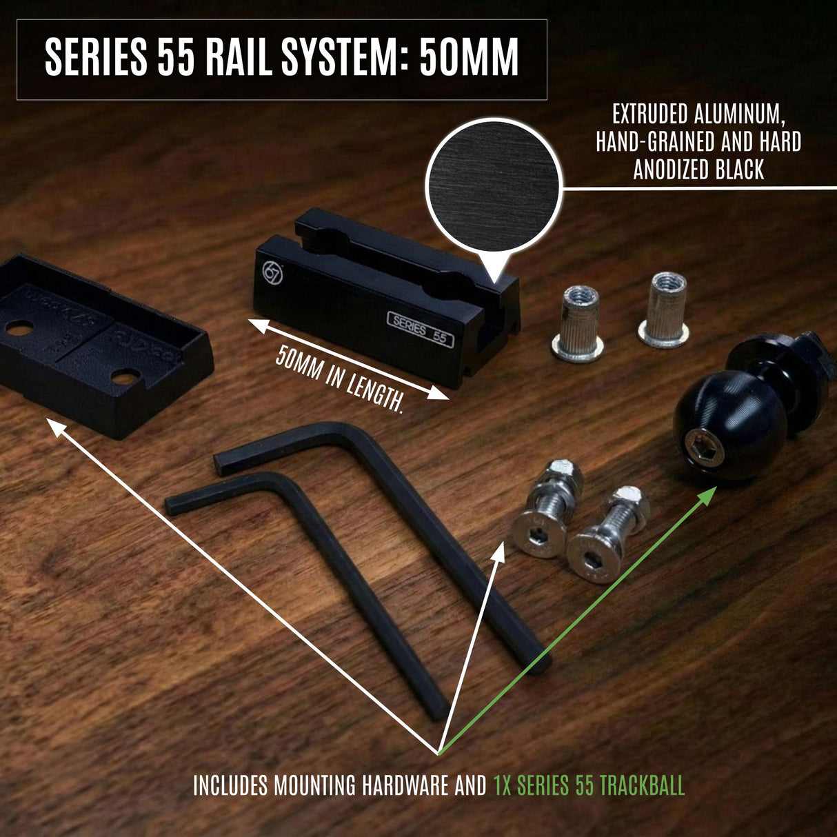 Series 55 Rail System