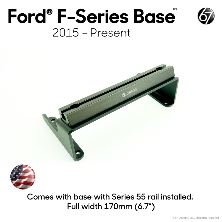 Ford® Base with Series 55 Rail Options