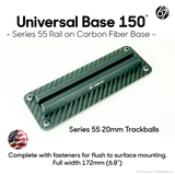 Universal Base 150 with Series 55 Rail