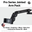 Pro Series Arms - Jointed Arm Packs